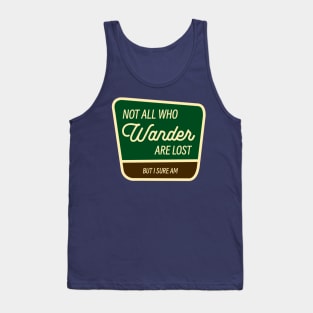 Not All Who Wander Are Lost Vintage National Park Tank Top